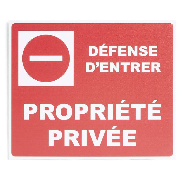 Plaque signal&eacute;tique "Propri&eacute;t&eacute; priv&eacute;e" - 24x20 cm