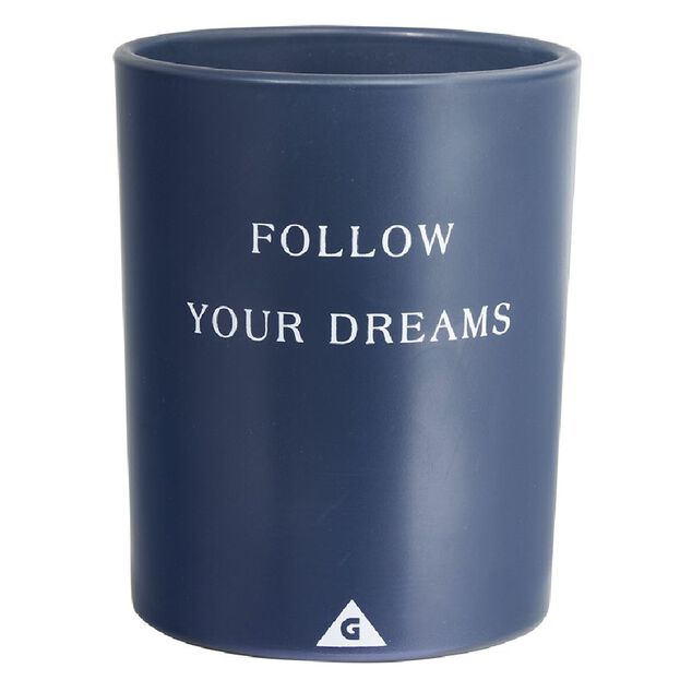 Bougie dans verre inscription Follow your dreams senteur mono&iuml; 40H