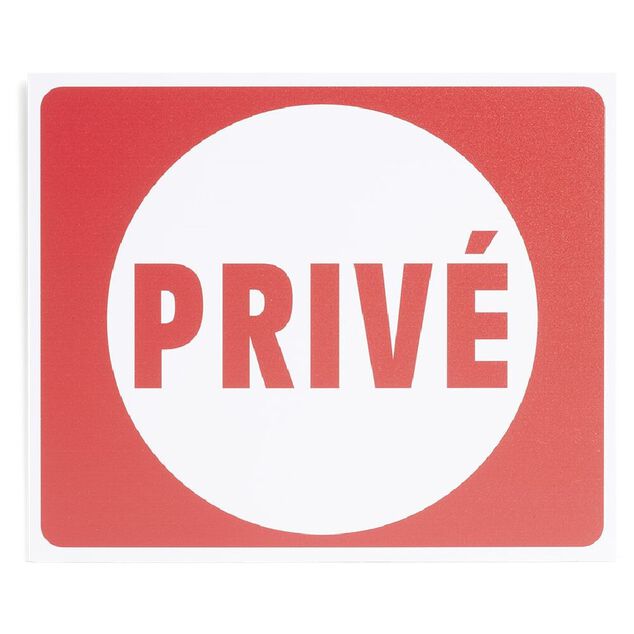 Plaque signal&eacute;tique "Priv&eacute;" - 24x20 cm