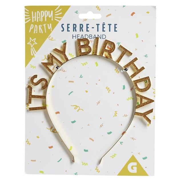 Serre-t&ecirc;te anniversaire It's my birthday dor&eacute; ou multicolore