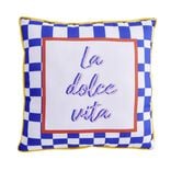 Coussin carr&eacute; inscription La Dolce Vita bleu et blanc 40x40cm
