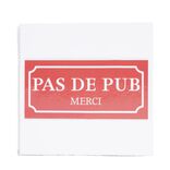 Signal&eacute;tique adh&eacute;sive "Pas de pub, merci" - 8x8 cm