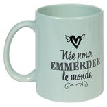 Mug chieuse 2 mod&egrave;les