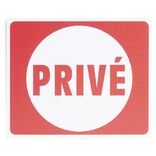 Plaque signal&eacute;tique "Priv&eacute;" - 24x20 cm