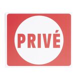 Plaque signal&eacute;tique "Priv&eacute;" - 24x20 cm