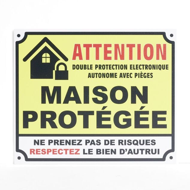 Plaque signal&eacute;tique  "Attention, maison prot&eacute;g&eacute;e" - 24x20 cm