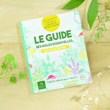 Le guide des Huiles essentielles