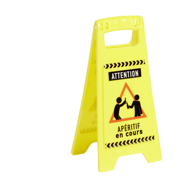 Mini panneau "Attention ap&eacute;ritif en cours" H24,5cm