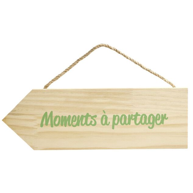 Pancarte en bois &agrave; suspendre avec message L30xH10cm